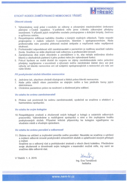 Etický kodex pracovníků Nemocnice Třebíč Etický kodex pracovníků Nemocnice Třebíč